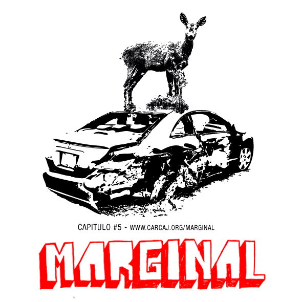 Marginal – Capitulo #5
