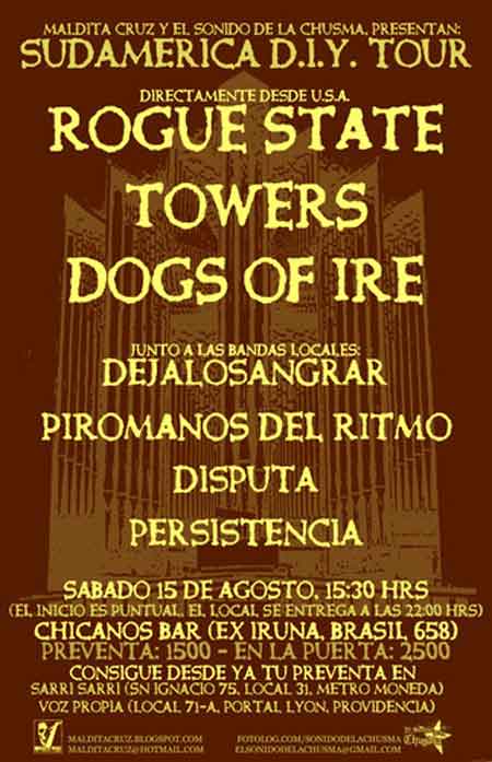 Confirmado ! Rogue State, Towers y Dogs of Ire en Chile